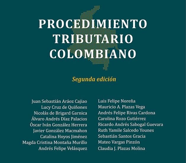 Procedimiento Tributario Colombiano – Segunda edición.<br><p style="color:#102637 !important;">(Libro)</p>